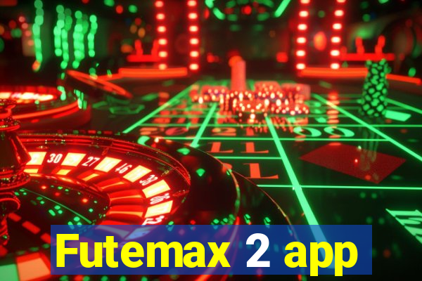 Futemax 2 app